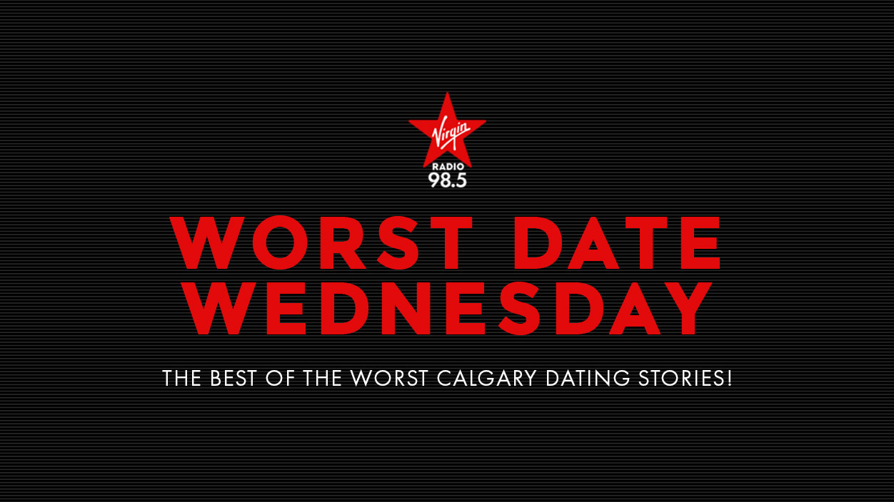 Worst Date Wednesday