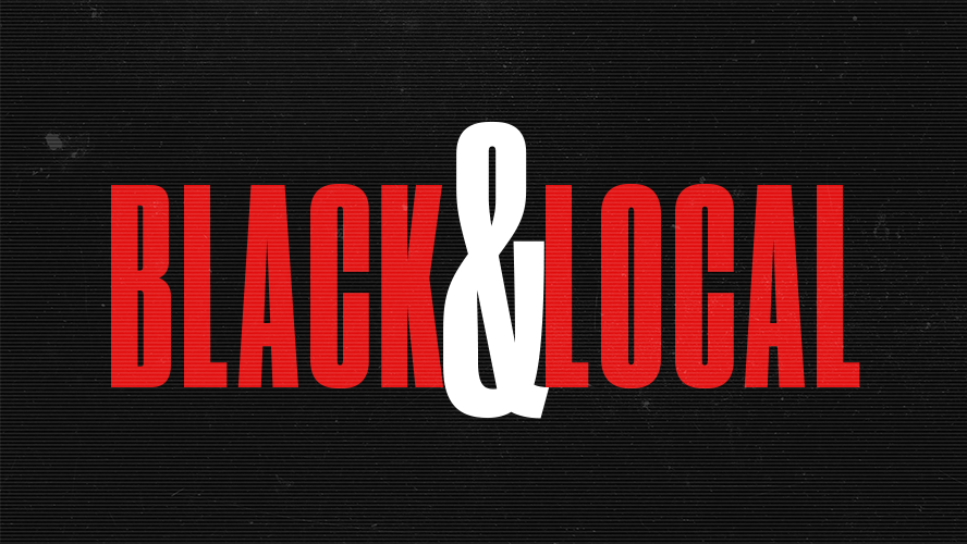 Black & Local