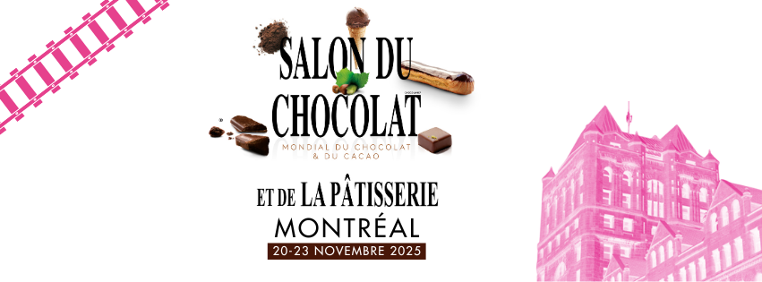 Le Salon du Chocolat de Montréal