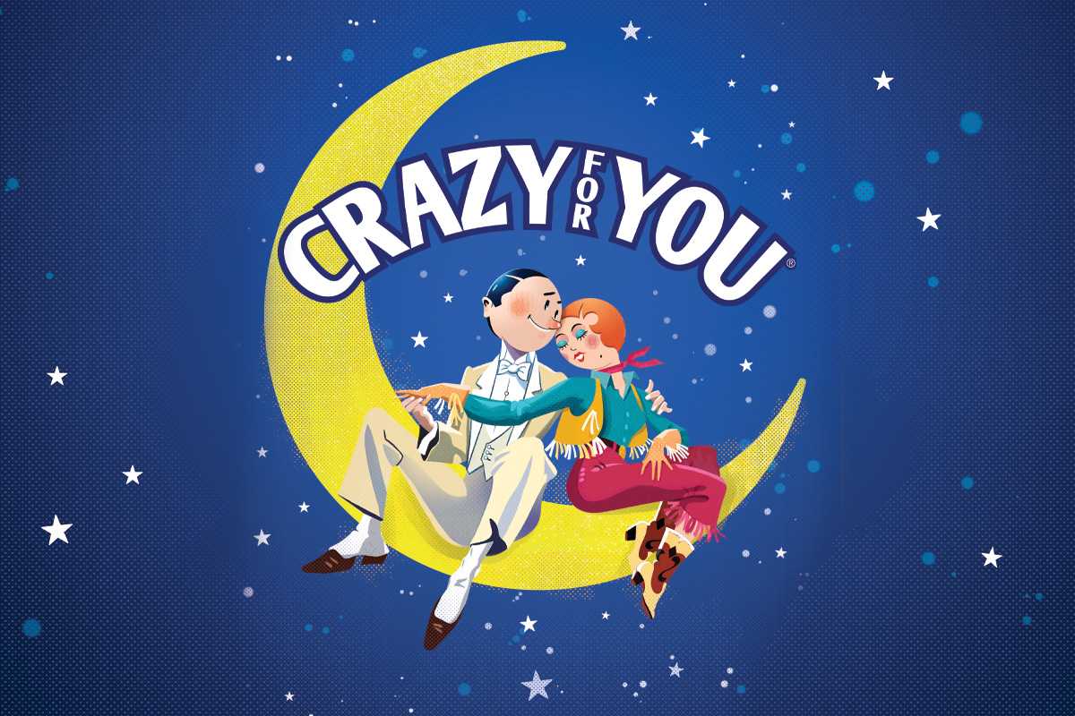 Crazy For You