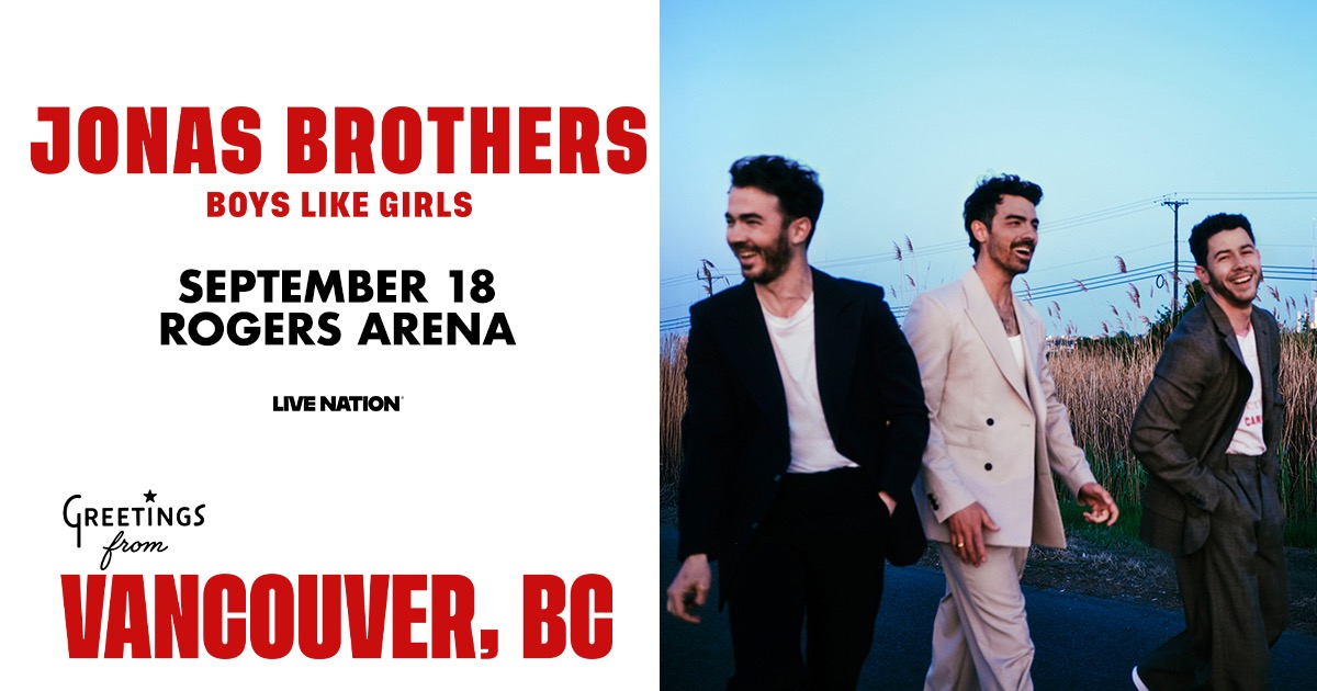 JONAS20 Greetings From Your Hometown Vancouver