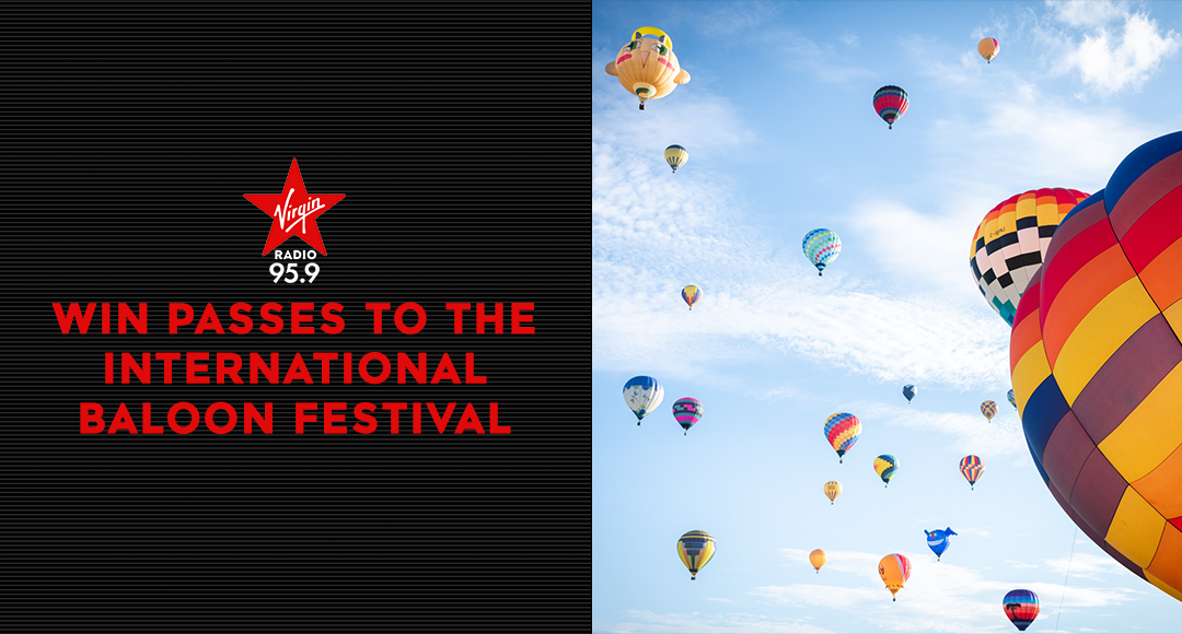 Win passes to the International Balloon Festival