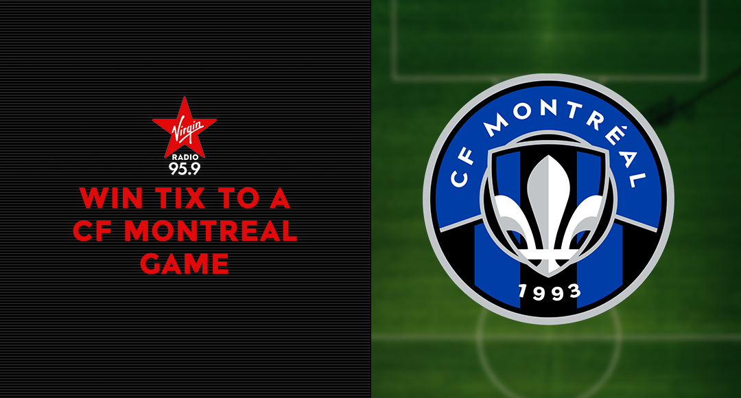 Win tix to a CF Montreal game