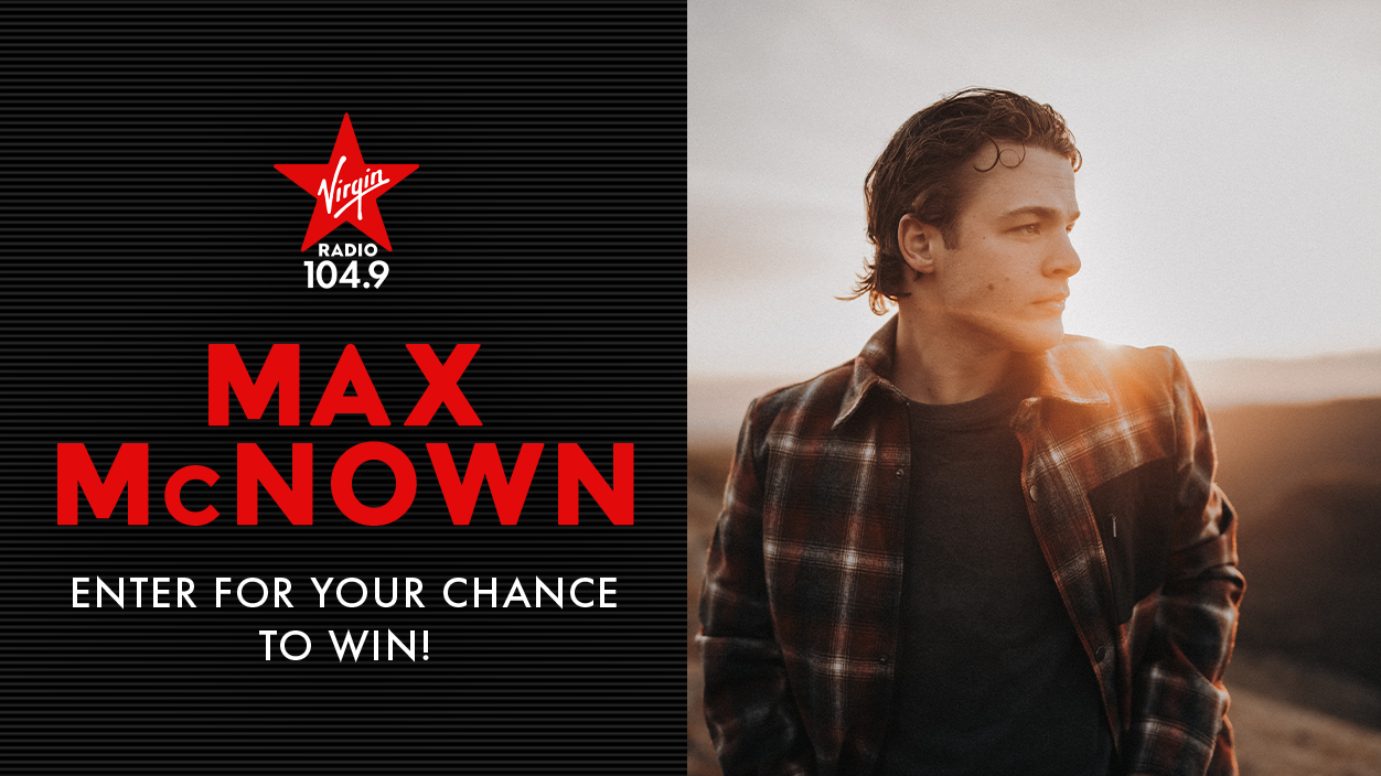 Win Tickets to Max McNown!