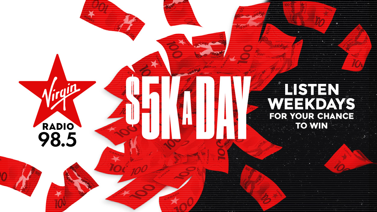 Virgin Radio's $5K A Day Calgary