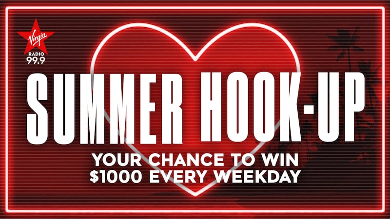 99.9 Virgin Radio’s Summer Hook-Up