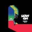 Lean On (J Balvin & Farruko Remix) by Major Lazer feat. MØ, DJ Snake