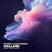 Calling by Dynoro & Mike Demero feat. Sam Feldt
