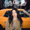 Girls Like You by Sofia Camara